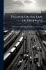 Treatise On the Law of Highways