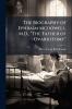 Biography of Ephraim Mcdowell M.D. The Father of Ovariotomy