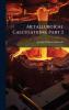 Metallurgical Calculations Part 3