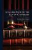 Handy-Book of the Law of Copyright