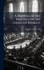 Manual of the Practice of the Court of Probate