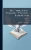 Theological Works of ... Viscount Barrington