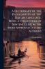 Dictionary of the Peculiarities of the Italian Language Being a Collection of Sentences From the Most Approved Italian Authors