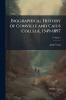 Biographical History of Gonville and Caius College 1349-1897