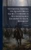 Testimonia Minora De Quinto Bello Sacro E Chronicis Occidentalibus Excerpsit Et Ed. R. Röhricht