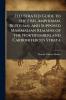 Illustrated Guide to the Fish Amphibian Reptilian and Supposed Mammalian Remains of the Northumberland Carboniferous Strata