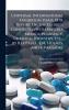 Universal International Exhibition Paris 1878. Report On the Exhibits Connected With Materia Medica Pharmacy Chemical Industry Etc. by B.H. Pauel E.M. Holmes and F. Passmore