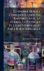 Ã&#137;conomie Rurale ConsidÃ(c)rÃ(c)e Dans Ses Rapports Avec La Chimie La Physique Et La MÃ(c)tÃ(c)orologie Par J. B. Boussingault ...