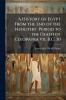 History of Egypt From the End of the Neolithic Period to the Death of Cleopatra Vii B.C. 30