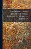 Assyrian Letters From the Royal Library at Nineveh Parts 1-4