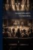 Shakespeare's Comedies