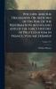 Wycliffe and the Huguenots Or Sketches of the Rise of the Reformation in England and of the Early History of Protestantism in France Volume 24;&nbsp