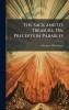 Sack and Its Treasure; Or Precepts in Parables