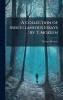 Collection of Miscellaneous Essays / by T. Mozeen