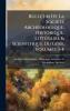 Bulletin De La SociÃ(c)tÃ(c) ArchÃ(c)ologique Historique LittÃ(c)raire & Scientifique Du Gers Volumes 3-4