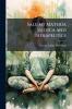 Salient Materia Medica and Therapeutics