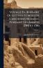Voyage En Barbarie Ou Lettres Ã&#137;crites De L'ancienne Numidie Pendant Les AnnÃ(c)es 1785 Et 1786