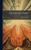 The Life of Christ