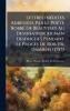Lettres InÃ©dites AdressÃ©es Par Le PoÃ¨te RobbÃ© De Beauveset Au Dessinateur Aignan Desfriches Pendant Le ProcÃ¨s De Rob. Fr. Damiens (1757)