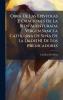 Obra De Las EpÃ­stolas Y Oraciones De La Bien Auenturada Virgen Sancta Catherina De Sena De La Orde[N] De Los Predicadores