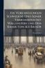 Die Verhandlungen Schwedens Und Seiner VerbÃ¼ndeten Mit Wallenstein Und Dem Kaiser Von 1631 Bis 1634