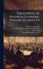 The Journal of Political Economy Volume 22Â issues 1-5