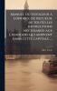 Manuel du voyageur Ã  Londres; ou recueuil de toutes les instructions nÃ©cessaires aux Ã©trangers qui arrivent dans cette capitale. â¦
