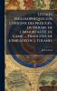 Lettres philosophiques sur l'origine des prÃ©jugÃ©s du dogme de l'immortalitÃ© de l'ame ... Traduites de l'Anglois de J. Toland.