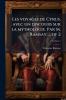 Les voyages de Cyrus avec un discours sur la mythologie. Par M. Ramsay. ... of 2