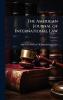 The American Journal of International Law