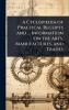 CyclopÃ]dia of Practical Receipts and ... Information On the Arts Manufactures and Trades