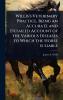 Willis's Veterinary Practice Being an Accurate and Detailed Account of the Various Diseases to Which the Horse is Liable