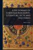 Dictionary of Christian Biography Literature Sects and Doctrines