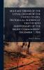 Military Order of the Loyal Legion of the United States; Historical Address at the Fiftieth Anniversary of the Maine Commandery December 7 1916