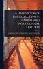Hand-book of Louisiana Giving General and Agricultural Features
