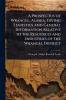 Prospectus of Wrangel Alaska Giving Statistics and General Information Relative to the Resources and Industries of the Wrangel District