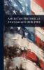 American Historical Documents 1000-1904