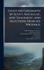 Essays on Goldsmith by Scott Macaulay and Thackeray and Selections From his Writings;