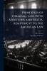 Principles of Criminal Law. With Additions and Notes Adapting it to the American Law