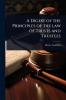Digest of the Principles of the law of Trusts and Trustees
