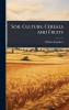 Soil Culture Cereals and Fruits