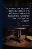 art of the Moving Picture ...being the 1922 Revision of the Book First Issued in 1915 ... by Vachel Lindsay