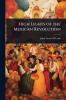 High Lights of the Mexican Revolution