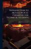 Introduction to Metallurgical Chemistry for Technical Students