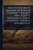 God the Teacher of Mankind or Popular Catholic Theology Apologetical Dogmatical Moral Liturgical Pastoral and Ascetical