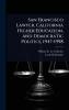 San Francisco Lawyer California Higher Education and Democratic Politics 1947-1998