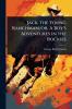 Jack the Young Ranchman; or A Boy's Adventures in the Rockies