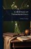 Christmas at Thompson Hall