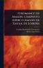 O romance de Amadis composto sobre o Amadis de Gaula de Lobeira