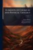 Elements of Chemical and Physical Geology